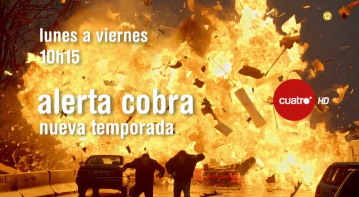 Alerta Cobra: Nueva Temporada de Lunes a Viernes a las 10:15h en Cuatro HD